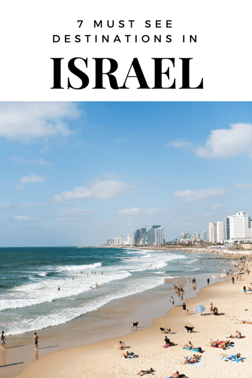 7 Must See Israel